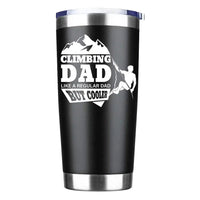 Thumbnail for Climbing Dad 20oz Insulated Vacuum Sealed Tumbler