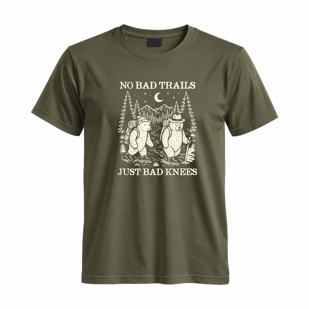 May include a Military Green humorous hiking quote, mountain trail graphic, outdoor-themed design, casual T-shirt, and funny “No Bad Trails Just Bad Knees” message.
