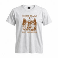 Thumbnail for May include a Sport Grey humorous hiking quote, mountain trail graphic, outdoor-themed design, casual T-shirt, and funny “No Bad Trails Just Bad Knees” message.