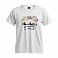 Thumbnail for May include a Sport Grey The Mountains Are Calling and I Must Go T-Shirt featuring an inspirational mountain graphic for hikers, campers, backpackers, and outdoor adventure lovers.
