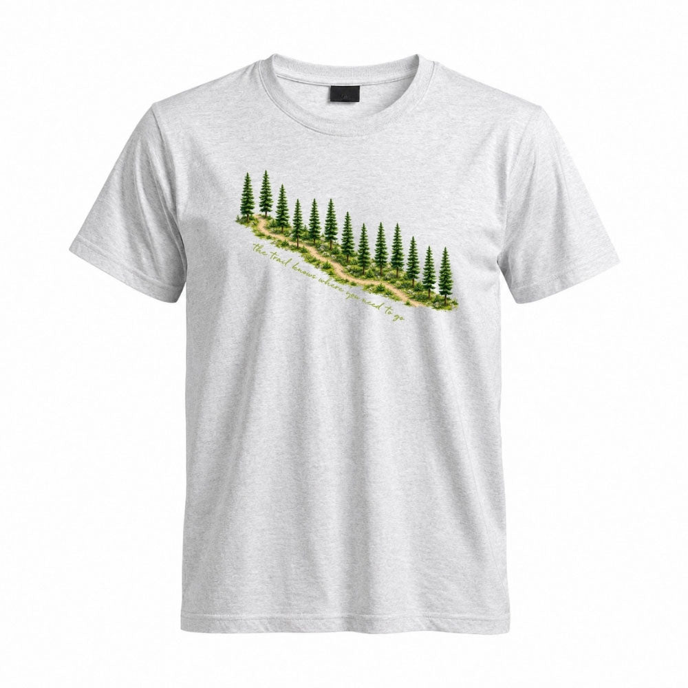 May include a Sport Grey The Trail Knows Where You Need to Go T-Shirt featuring an inspirational hiking graphic with outdoor adventure artwork for hikers, campers, backpackers, and nature lovers.