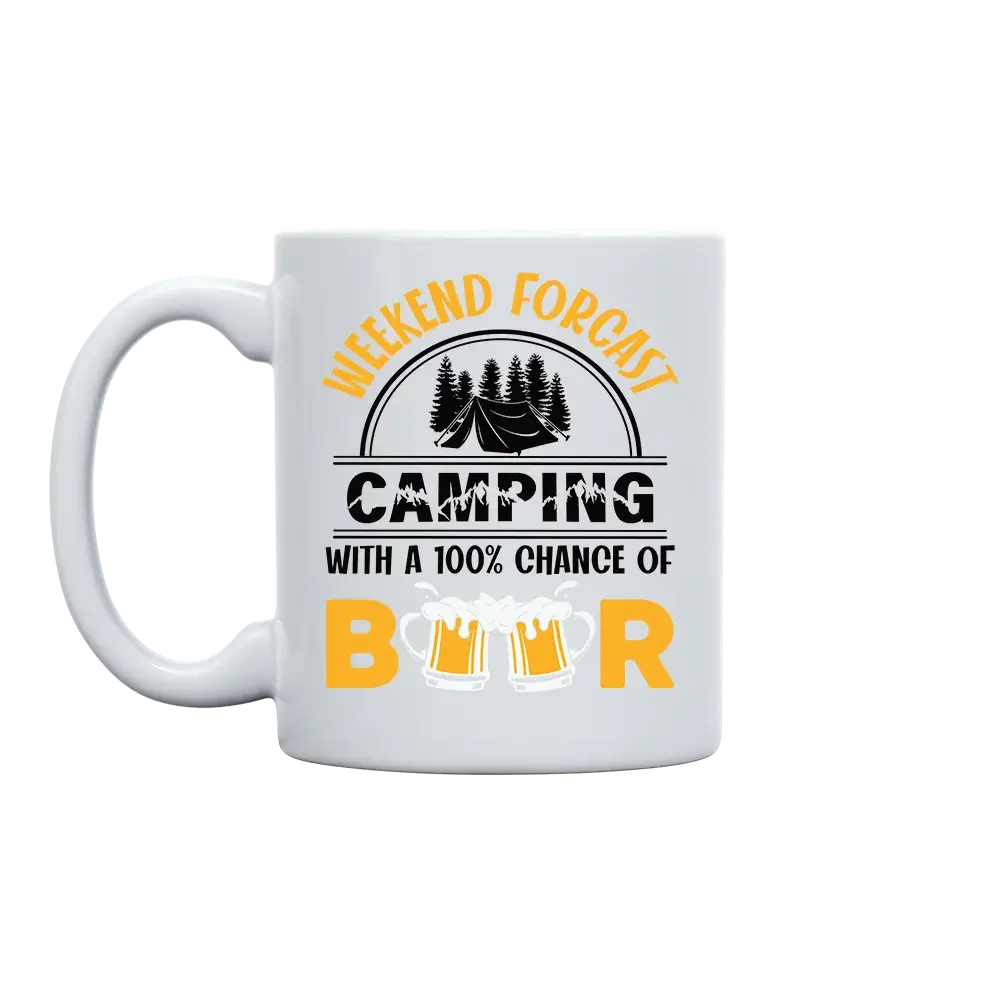 Weekend Forecast, Camping with 100% Beer 11oz Coffee Mug
