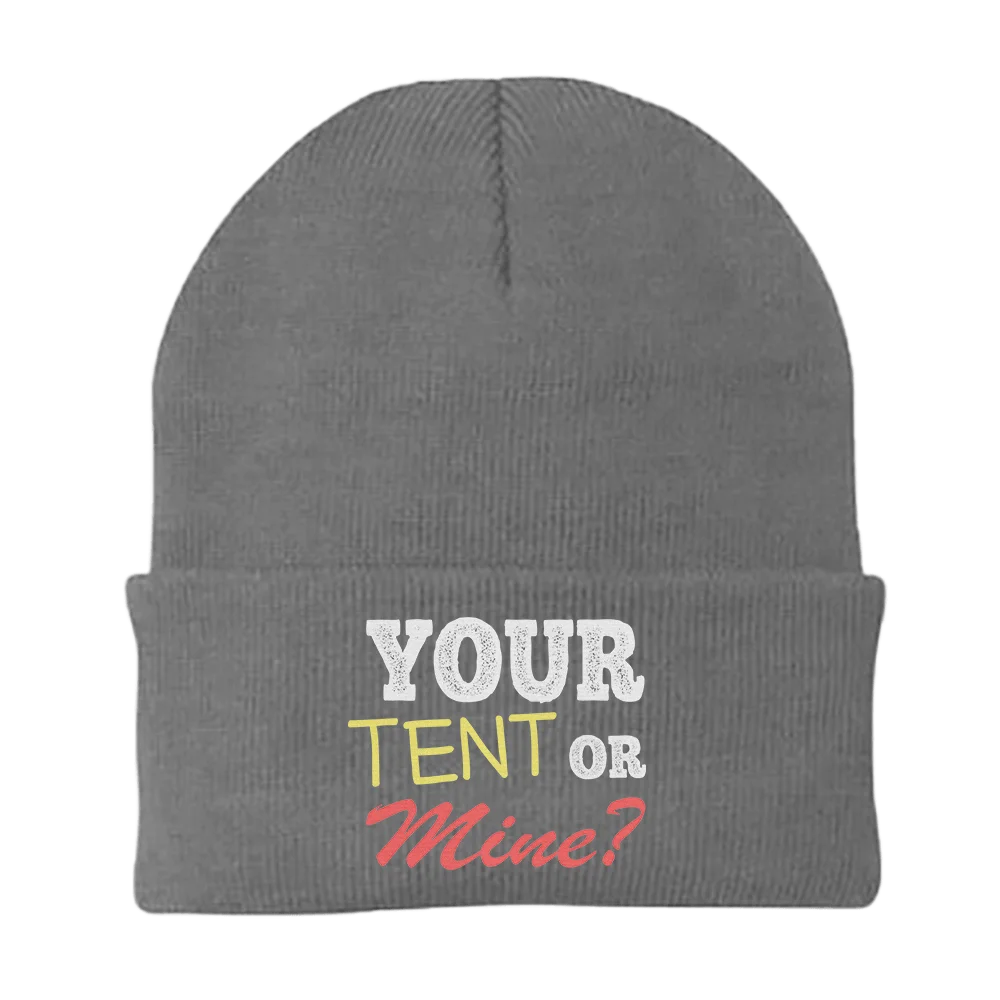 Your Tent or Mine Embroidered Beanie