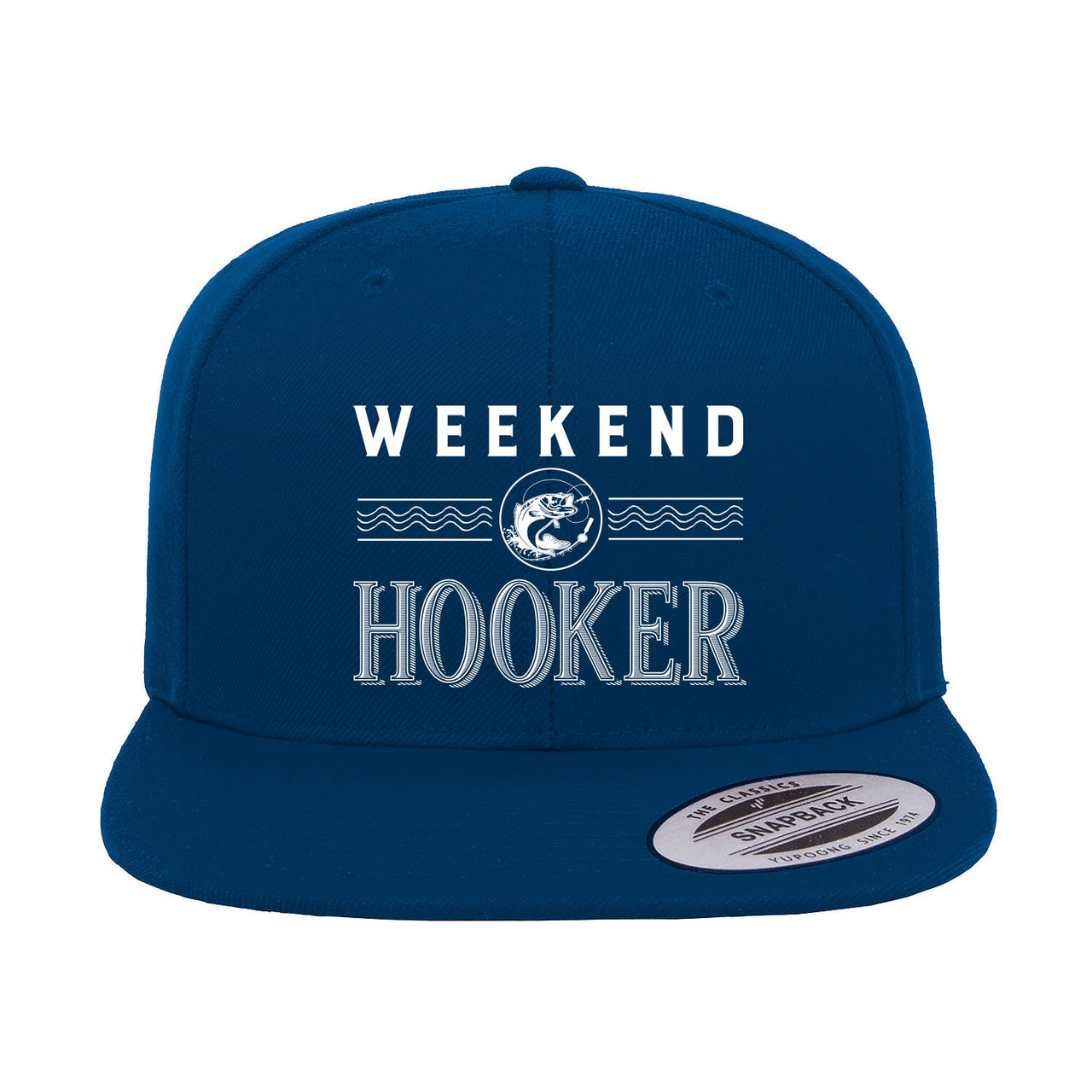 Weekend Hooker Embroidered Flat Bill Cap