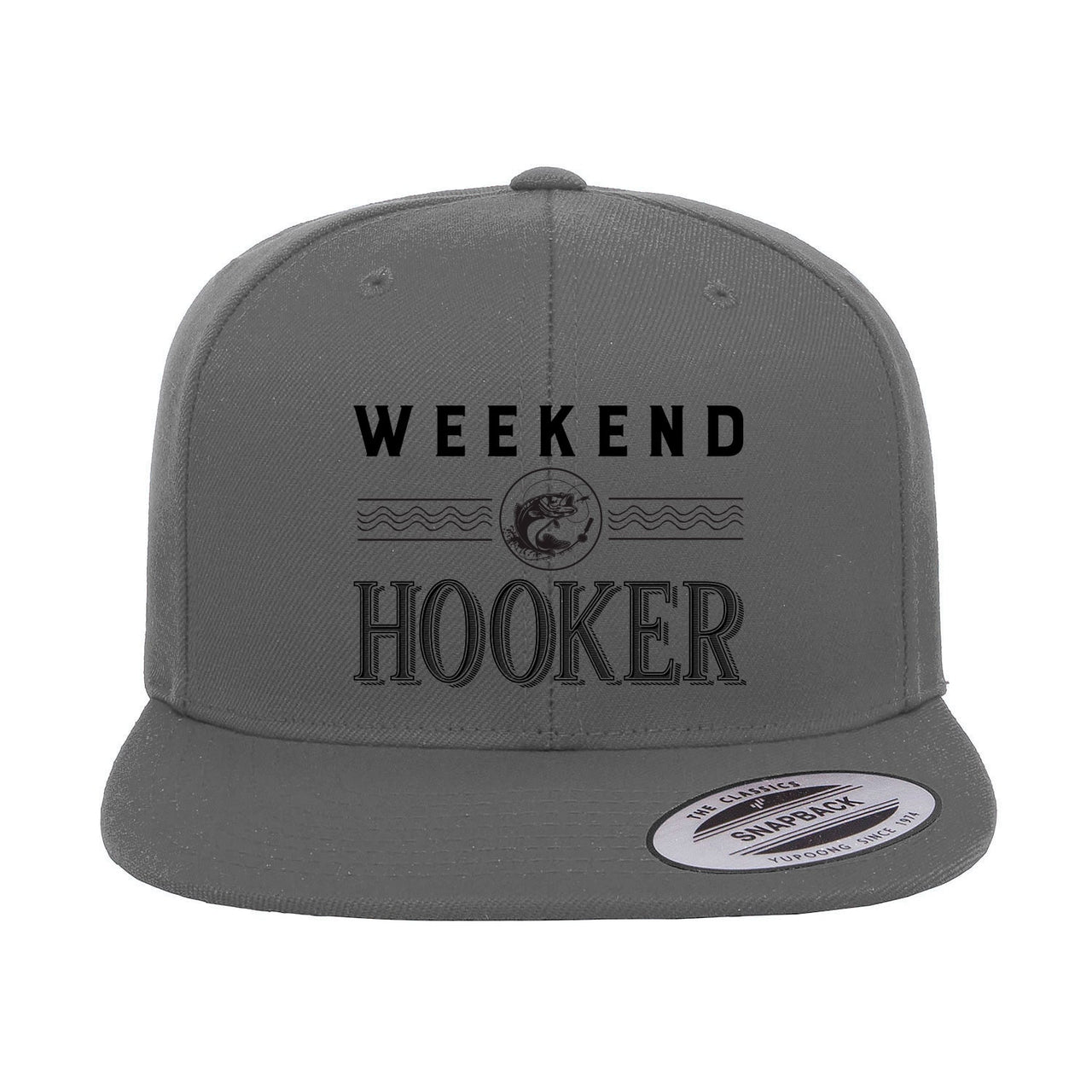 Weekend Hooker Embroidered Flat Bill Cap