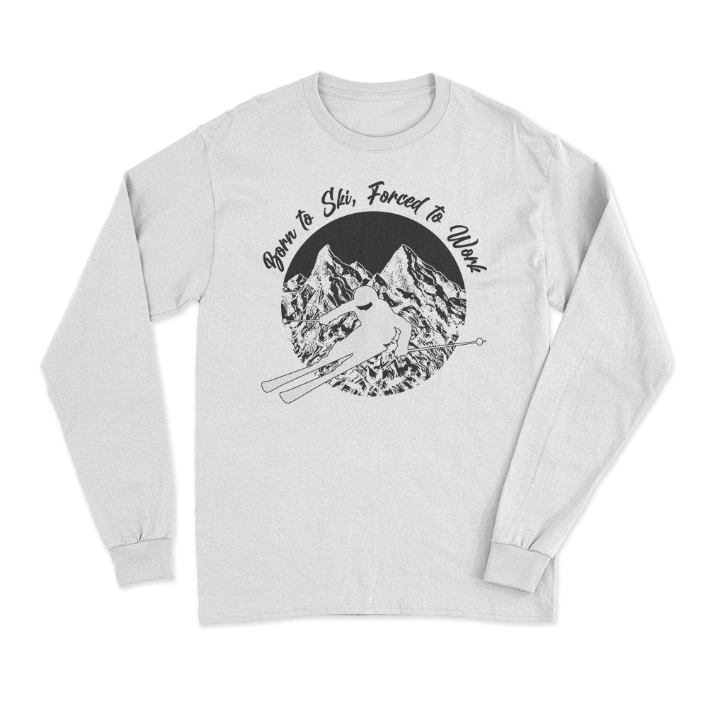 Born To Ski Forced To Work Men Long Sleeve Shirt