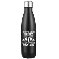 Thumbnail for Hiking I Don't Need Therapy Stainless Steel Water Bottle