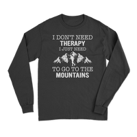 Thumbnail for Hiking I Don't Need Therapy Long Sleeve T-Shirt
