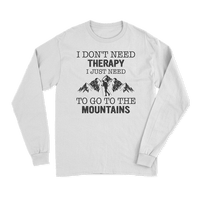 Thumbnail for Hiking I Don't Need Therapy Long Sleeve T-Shirt