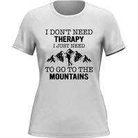 Thumbnail for Hiking I Don't Need Therapy T-Shirt for Women