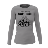 Thumbnail for Hiking I Won't Give Up But I Will Curse Women Long Sleeve Shirt