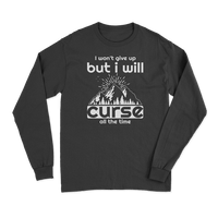 Thumbnail for Hiking I Won't Give Up But I Will Curse Long Sleeve T-Shirt