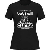 Thumbnail for Hiking I Won't Give Up But I Will Curse T-Shirt for Women
