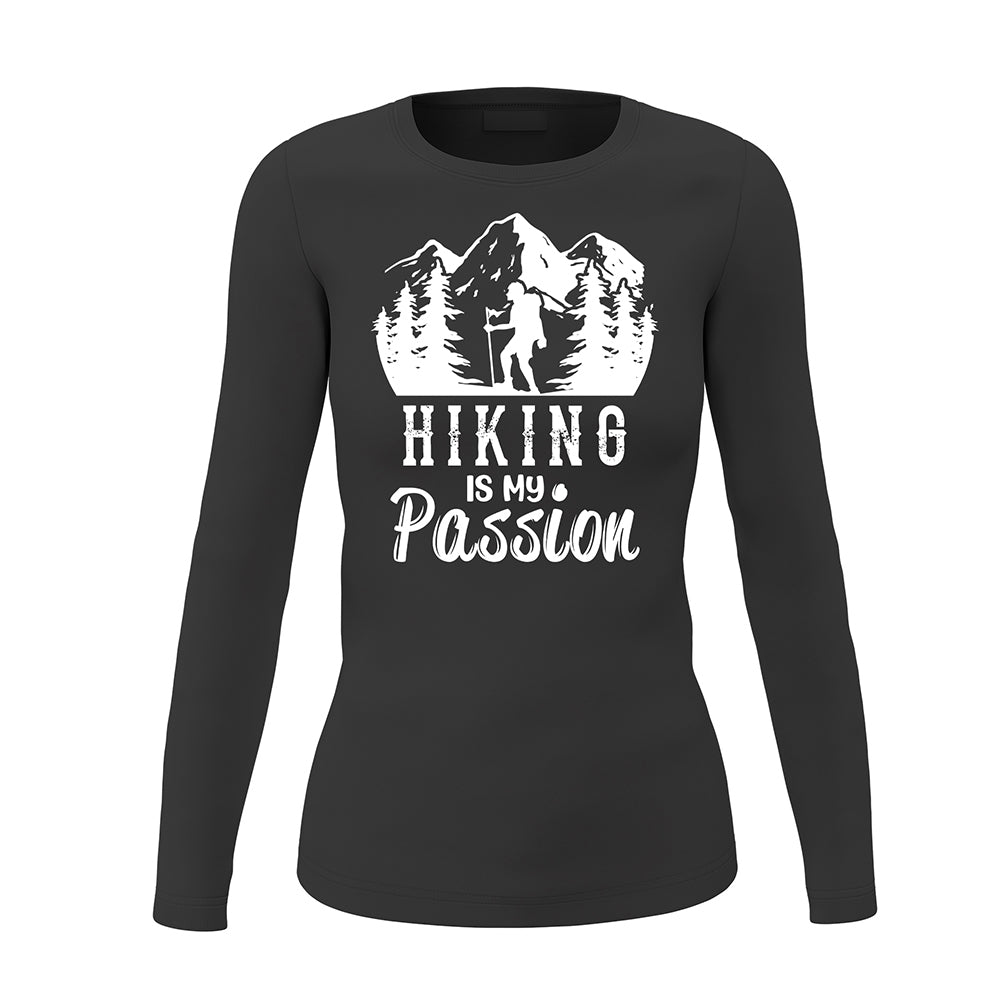 Hiking Is My Passion Women Long Sleeve Shirt