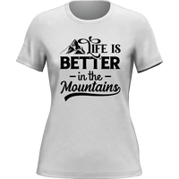 Thumbnail for Hiking Life Is Better In The Mountains T-Shirt for Women