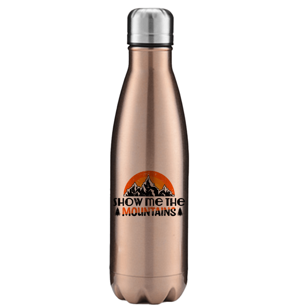 Hiking Show Me To The Mountains Stainless Steel Water Bottle