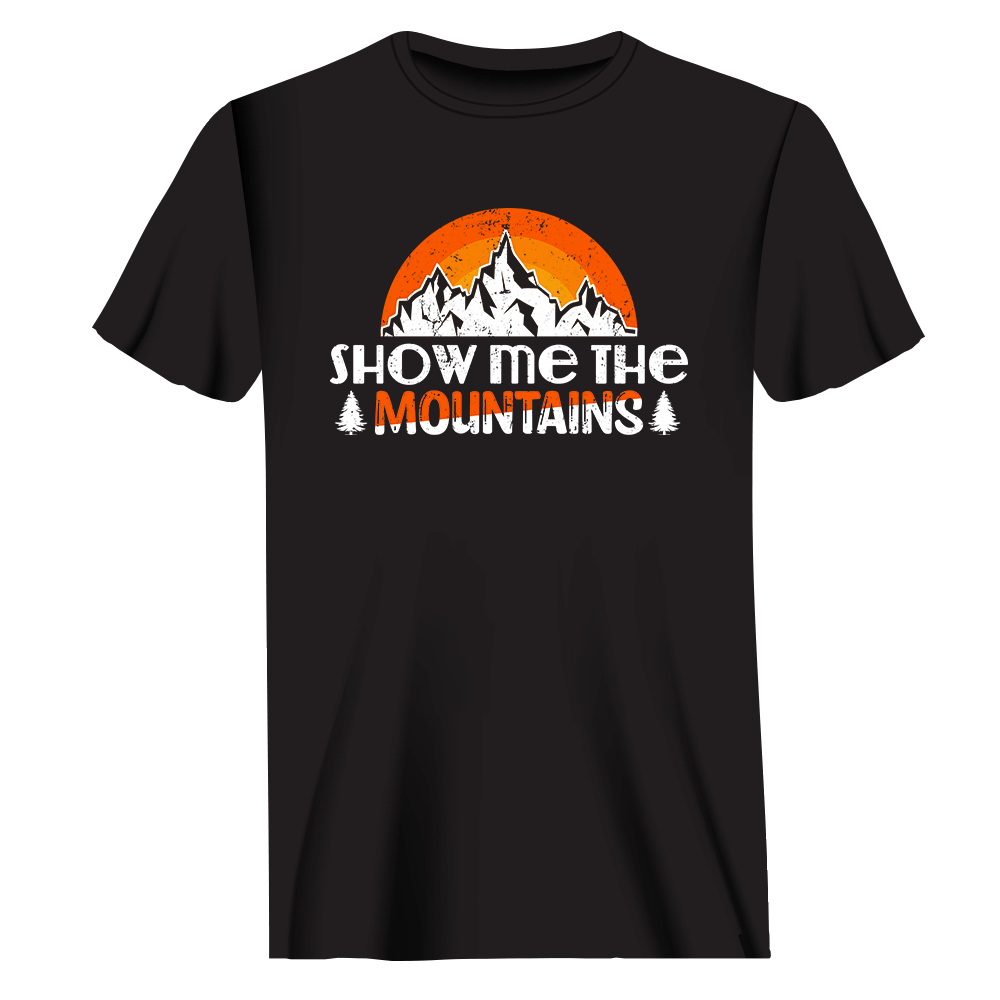 Hiking Show Me To The Mountains T-Shirt for Men