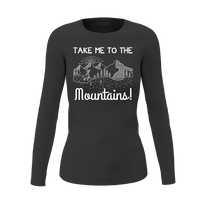 Thumbnail for Hiking Take Me To The Mountains Women Long Sleeve Shirt