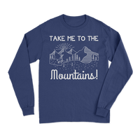 Thumbnail for Hiking Take Me To The Mountains Long Sleeve Shirt