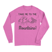 Thumbnail for Hiking Take Me To The Mountains Long Sleeve Shirt
