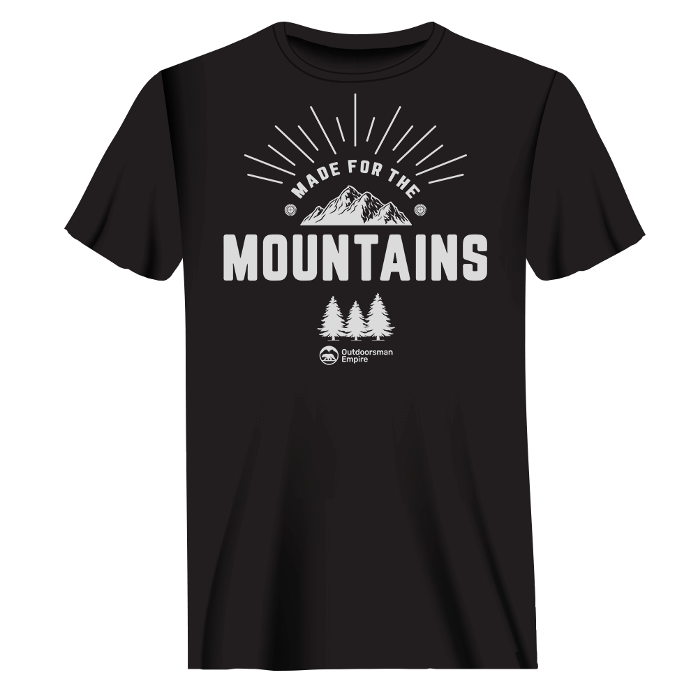 Made For The Mountains T-Shirt for Men