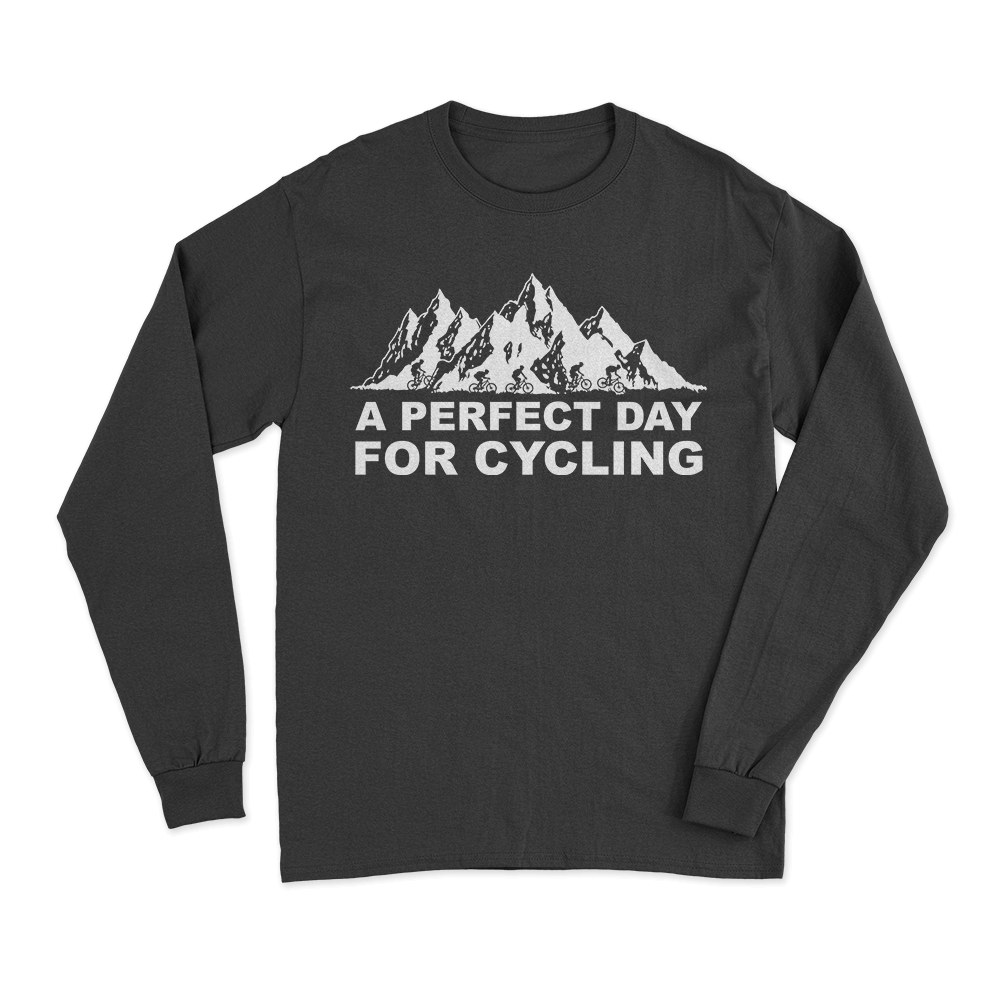 Perfect Day For Cycling Long Sleeve T-Shirt