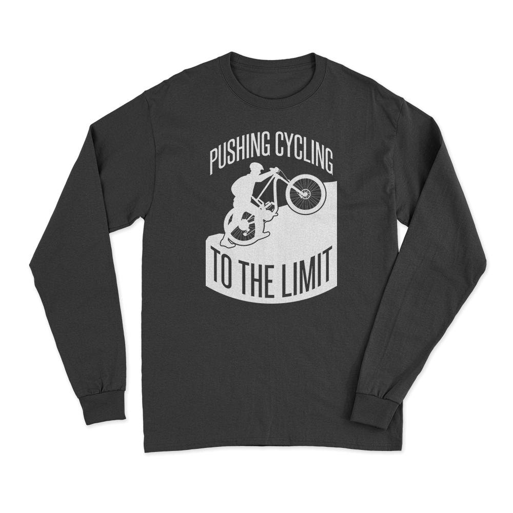 Pushing Cycling To The Limit Long Sleeve T-Shirt