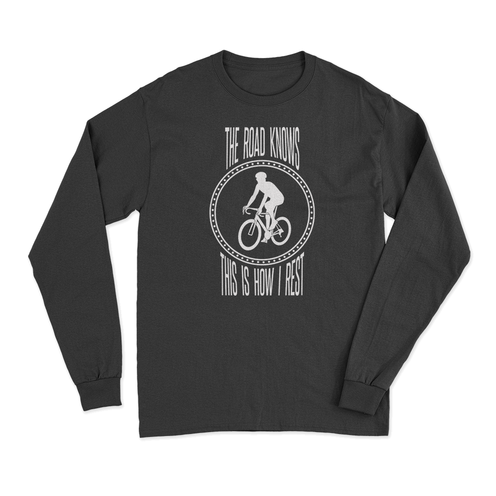 The Road Knows This Is How I Rest Long Sleeve T-Shirt