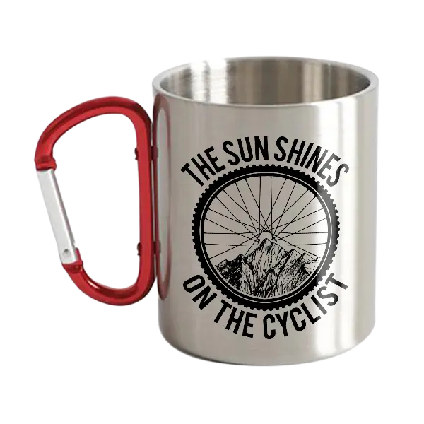 The Sun Shine On The Cyclist Stainless Steel Double Wall Carabiner Mug 12oz
