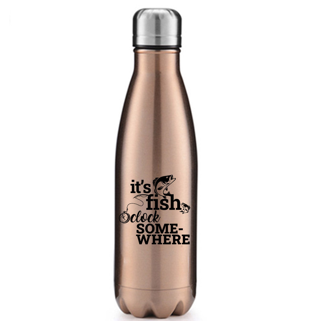 Its Fishing O'clock' Stainless Steel Water Bottle