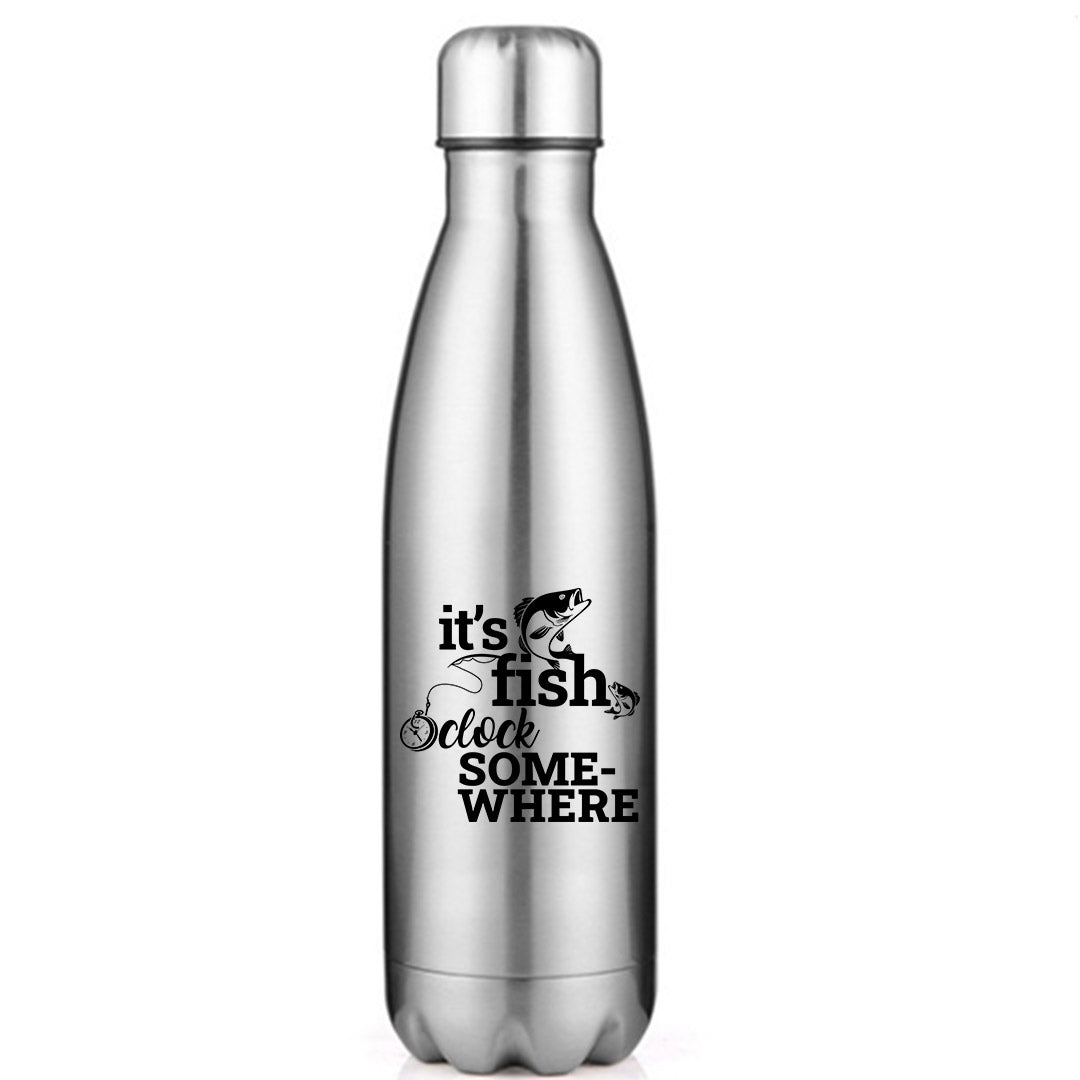 Its Fishing O'clock' Stainless Steel Water Bottle
