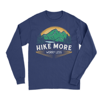 Thumbnail for Hike More Worry Less Long Sleeve T-Shirt