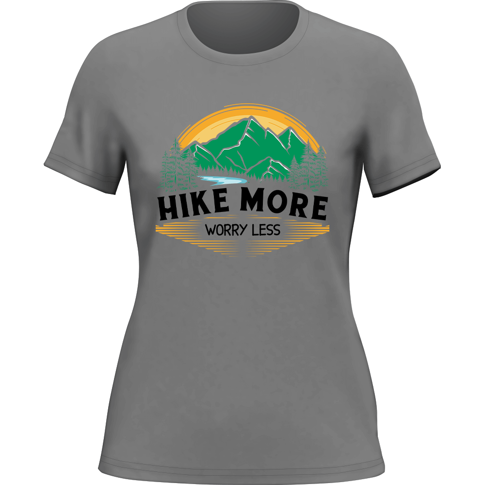 Hike More Worry Less T-Shirt for Women