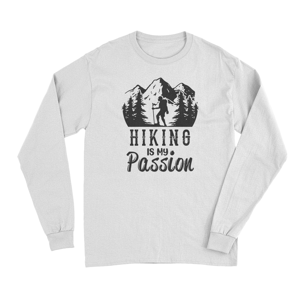 Hiking Is My Passion Long Sleeve T-Shirt