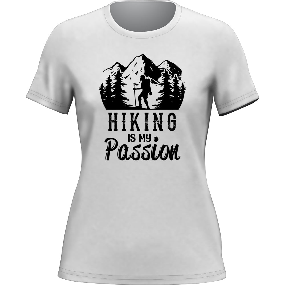 Hiking Is My Passion T-shirt for Women